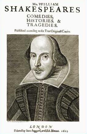 William Shakespeare, First Folio William Shakespeare, First Folio
